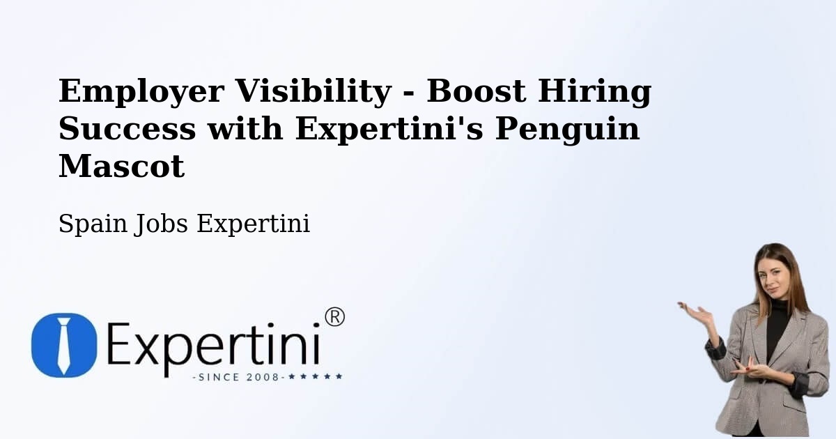 CV and Resume Visibility Optimization – Gavà - Spain Jobs Expertini
